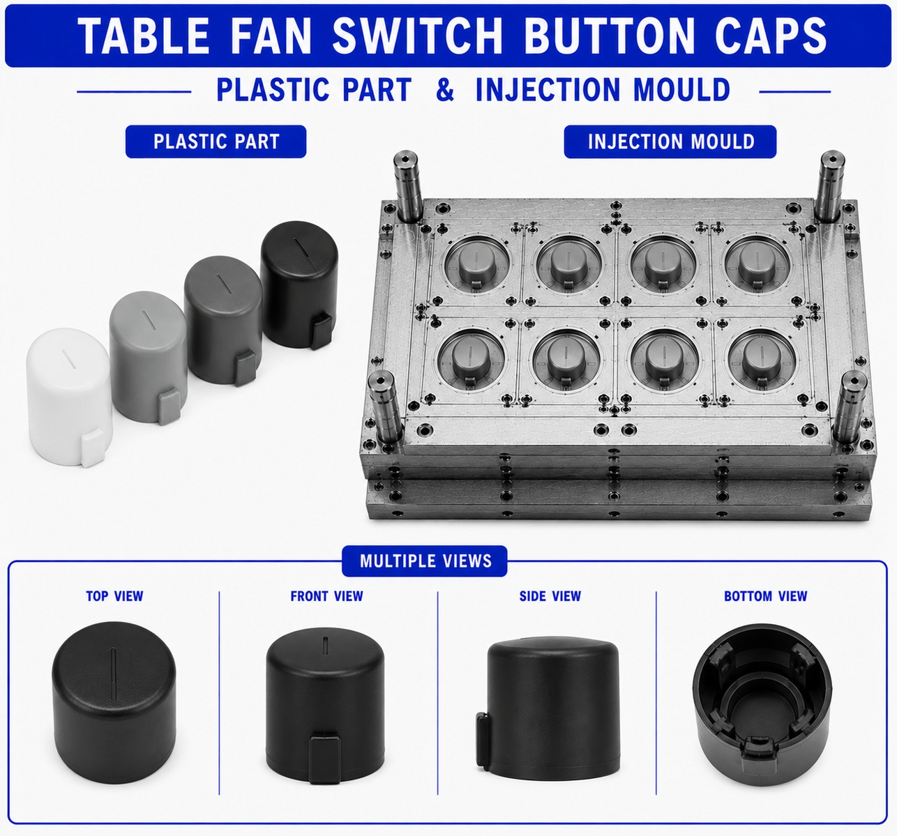 Table Fan Plastic Switch Button Caps Mould and Moulding Service